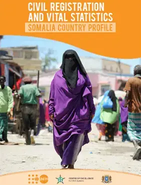 Civil Registration and Vital Statistics - Somalia Country Profile