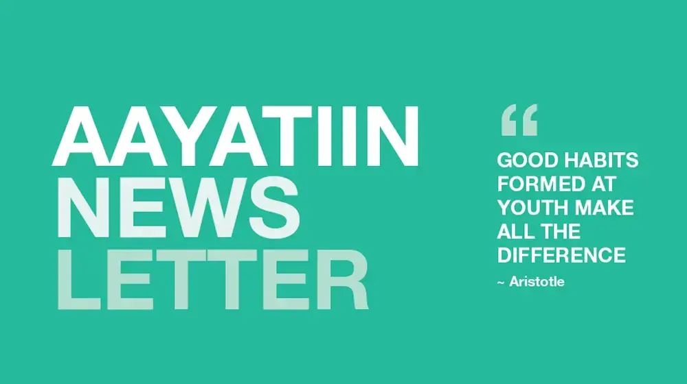 Aayatiin Newsletter