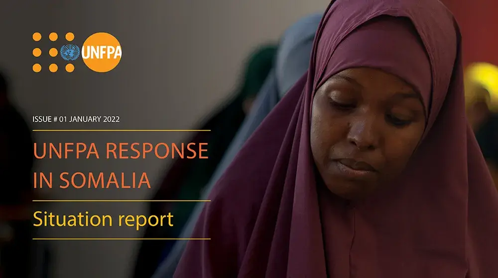 UNFPA Somalia Humanitarian Situation Report - 31 January 2022