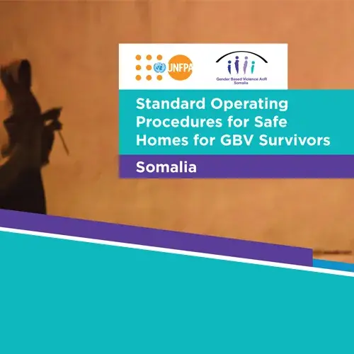 Standard Operating Procedures for Safe Homes for GBV Survivors - Somalia